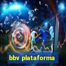 bbv plataforma